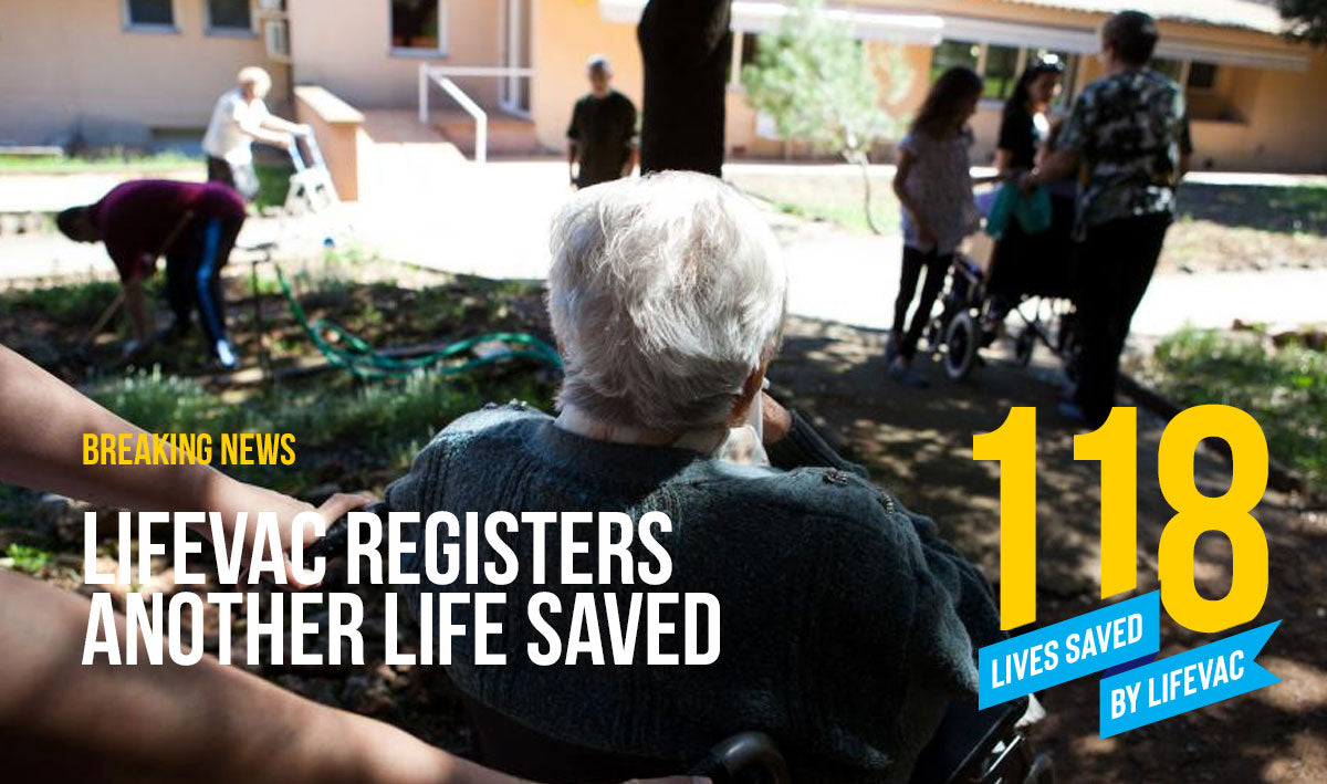 LifeVac Registers 118th Life Saved